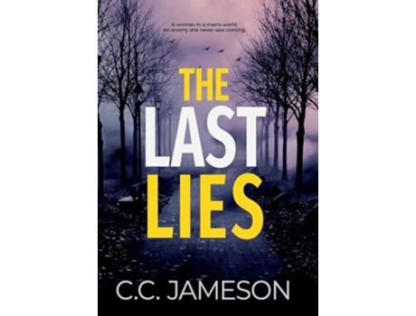 Livro The Last Lies De C C Jameson (inglês - Capa Dura)