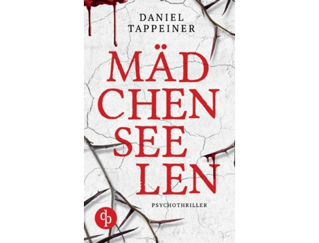 Livro Mädchenseelen de Daniel Tappeiner ( Inglês )