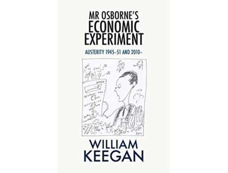 Livro Mr Osbornes Economic Experiment de William Keegan (Inglês)