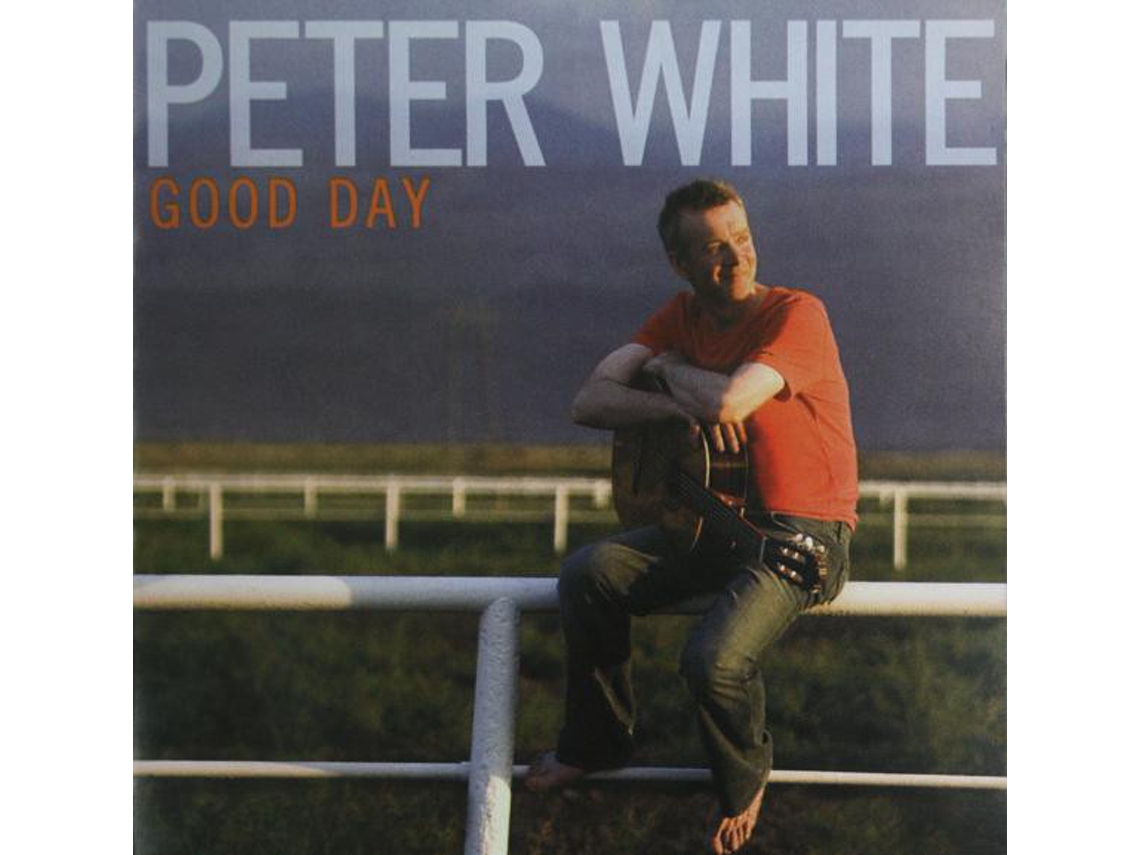 CD Peter White - Good Day
