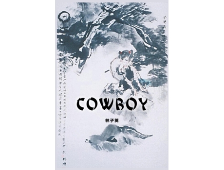 Livro Cowboy A Novel De Zsiying Lam (inglês)