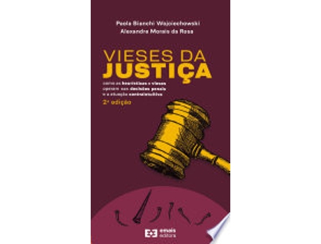 Livro VIESES DA JUSTIÇA de ROSA, ALEXANDRE MORAIS DA | WOJCIECHOWSKI et al. (Português do Brasil)