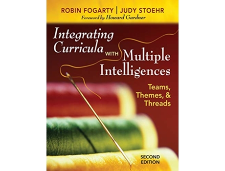 Livro Integrating Curricula With Multiple Intelligences de Robin J Fogarty e Judy Stoehr (Inglês)