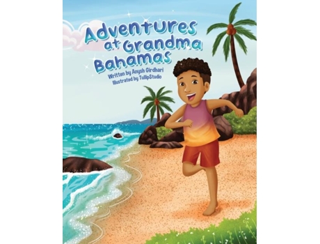 Livro Adventures at Grandma Bahamas de Anysh Girdhari (Inglês)