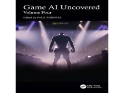 Livro Game AI Uncovered Volume Four de Taylor Francis Ltd (Inglês)