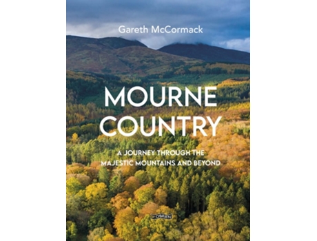 Livro Mourne Country de Gareth McCormack (Inglês - Capa Dura)