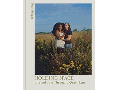 Livro Holding Space de Ryan Pfluger (Inglês - Capa Dura)