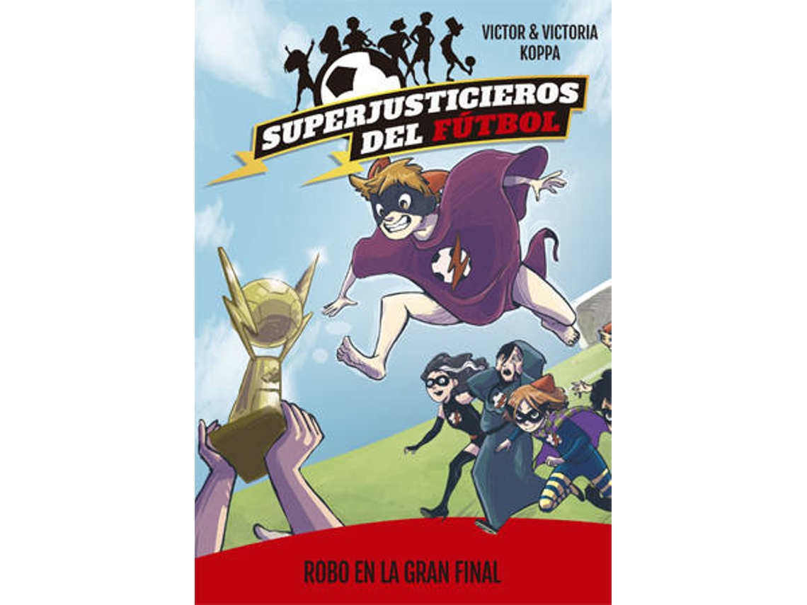 Livro Robo En La Gran Final de Victor Koppa (Espanhol)
