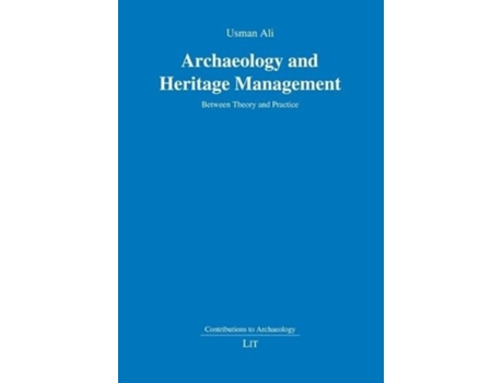 Livro Archaeology and Heritage Management de Usman Ali (Inglês)