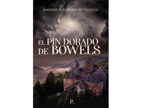 Livro El pin dorado de bowels de Marisol Bethencourt Trujillo (Espanhol - 2020)
