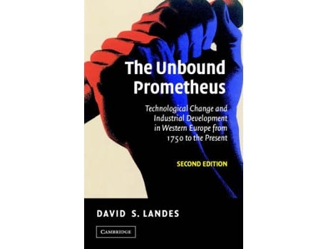 Livro the unbound prometheus de landes, david s. (harvard university, massachusetts) (inglês)