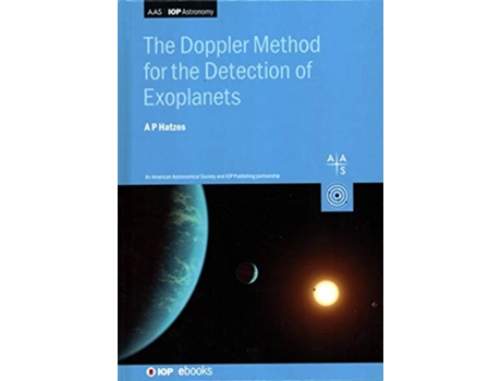 Livro The Doppler Method for the Detection of Exoplanets de Artie Prof Hatzes (Inglês - Capa Dura)