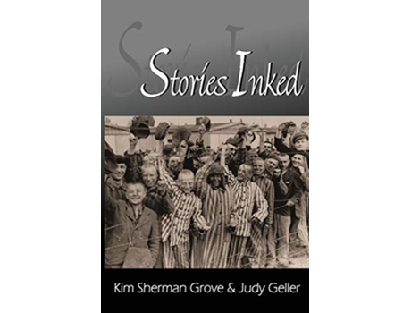 Livro Stories Inked de Kimberley Elizabeth Sherman Grove Judy Geller (Inglês)
