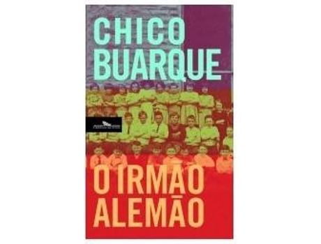 Livro O Irmão Alemão de Chico Buarque (Português)