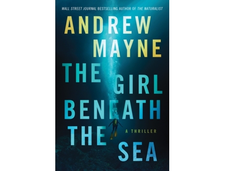 Livro the girl beneath the sea de andrew mayne (inglês)