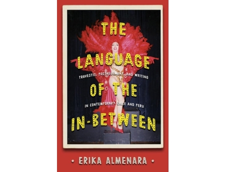 Livro The Language of the In-Between de Erika Almenara (Inglês - Capa Dura)