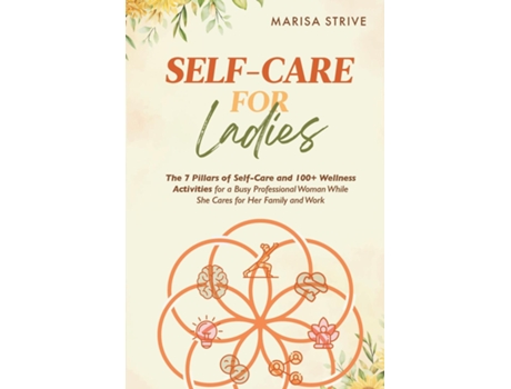 Livro Self-Care for Ladies de Marisa Strive (Inglês)
