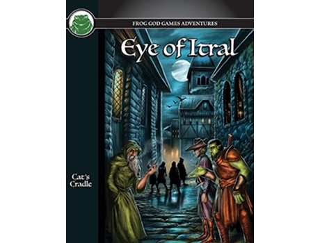 Livro Eye of Itral PF de Ken Spencer e Frog God Games (Inglês)