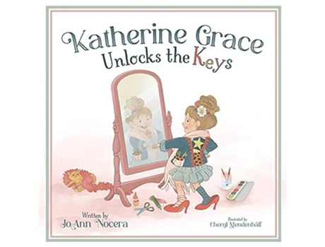 Livro Katherine Grace Unlocks the Keys de Joann Nocera (Inglês)