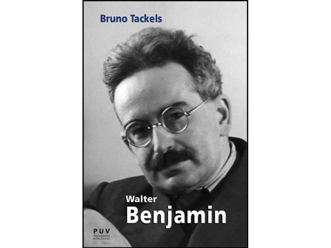 Livro Walter Benjamin de Bruno Tackels (Espanhol)