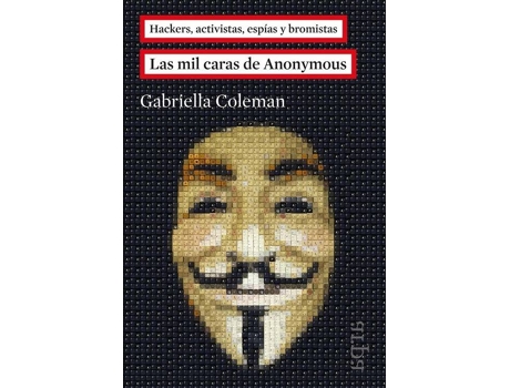 Livro Las Mil Caras De Anonymous de Gabriella Coleman
