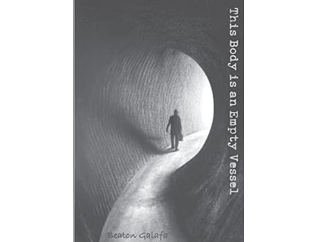 Livro This Body Is an Empty Vessel Poetry de Beaton Galafa (Inglês)