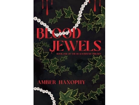 Livro Bloodjewels de Amber Hanophy (Inglês - Capa Dura)