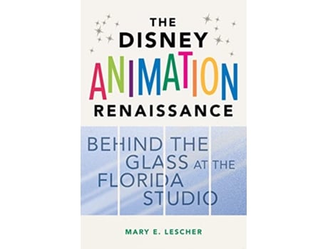 Livro Disney Animation Renaissance de Mary E Lescher (Inglês - Capa Dura)