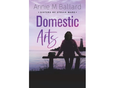 Livro Domestic Arts De Annie M Ballard (inglês)