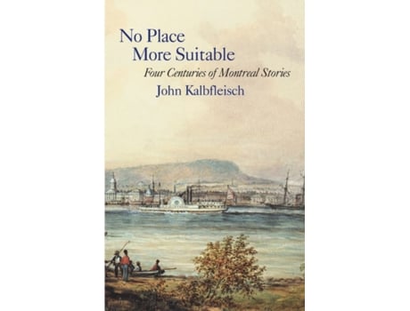 Livro No Place More Suitable de John Kalbfleisch (Inglês)