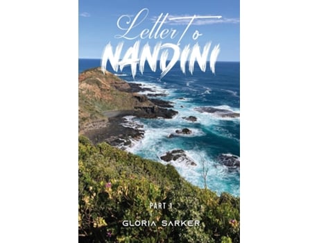 Livro LETTER TO NANDINI de Gloria Sarker (Inglês)