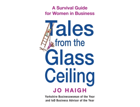 Livro Tales From The Glass Ceiling Jo Haigh (Inglês)
