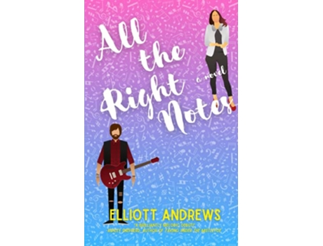 Livro All the Right Notes Nashville Nights de Elliott Andrews (Inglês)