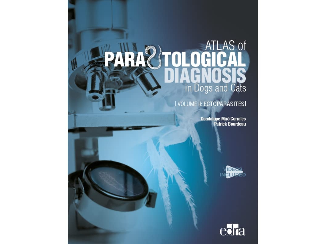 Livro Atlas of Parasitological Diagnosis in Dogs and Cats Volume II Ectoparasites de Unknown e Unknown (Inglês - Capa Dura)