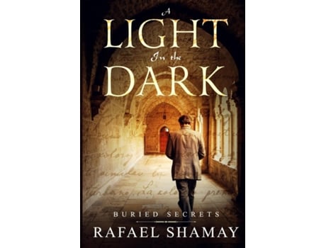 Livro A Light In The Dark De Rafael Shamay (inglês)