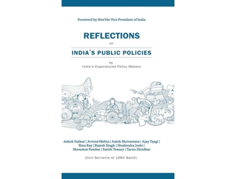Livro Reflections on Indias Public Policies by Indias Experienced Policy makers de Ashok Dalwai, Arvind Mehta et al. (Inglês - Capa Dura)