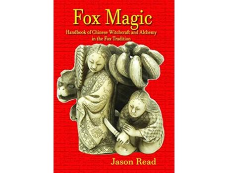 Livro Fox Magic de Jason Read (Inglês)