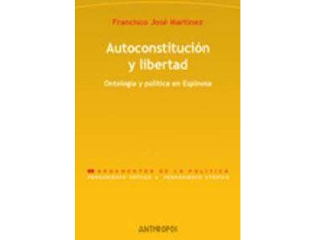 Livro Autoconstitucion Y Libertad de Francisco Jose Martinez Martinez (Inglês)