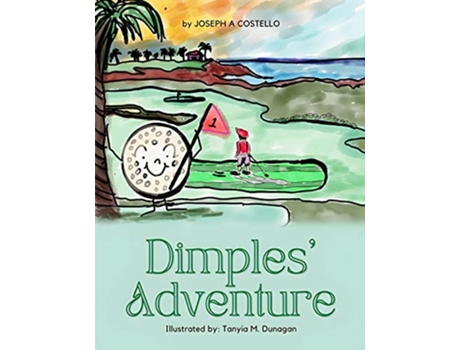 Livro Dimples Adventure de Joseph A Costello (Inglês)
