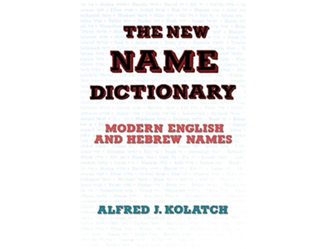 Livro THE NEW NAME DICTIONARY de ALFRED J KOLATCH (Inglês)
