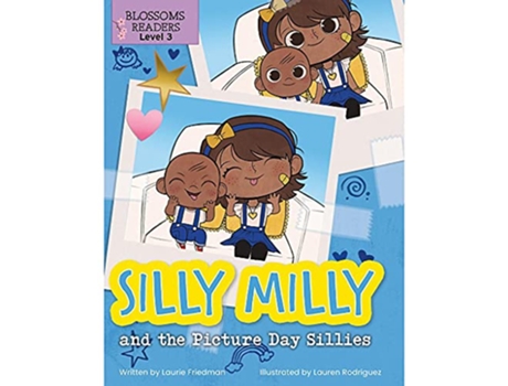 Livro Silly Milly and the Picture Day Sillies de Laurie Friedman e Lauren Rodriguez (Inglês)