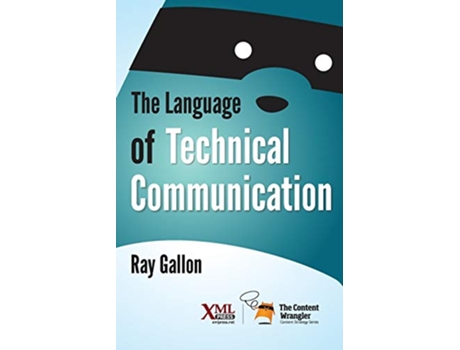 Livro The Language of Technical Communication de Ray Gallon (Inglês)