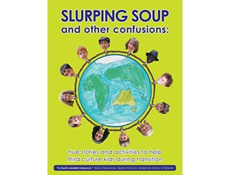 Livro Slurping Soup and Other Confusions de Tonges Menezes Gemmer Emigh (Inglês)