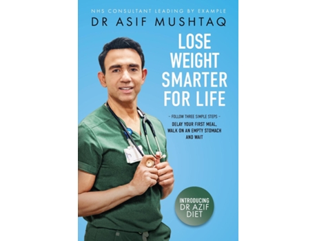 Livro Lose Weight Smarter For Life de Asif Mushtaq (Inglês)