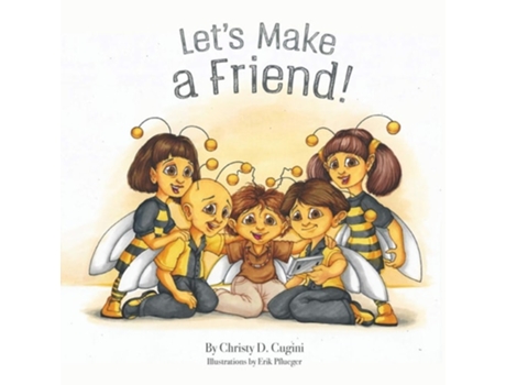 Livro Lets Make A Friend De Christy D Cugini (inglês)