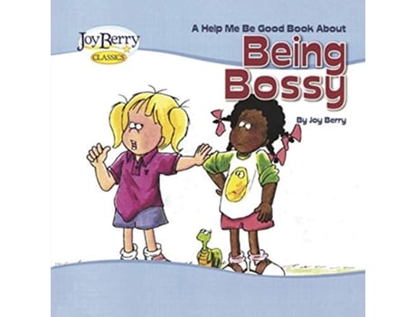 Livro Being Bossy de Joy Berry (Inglês)