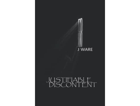 Livro Justifiable Discontent Justified de J Ware (Inglês)