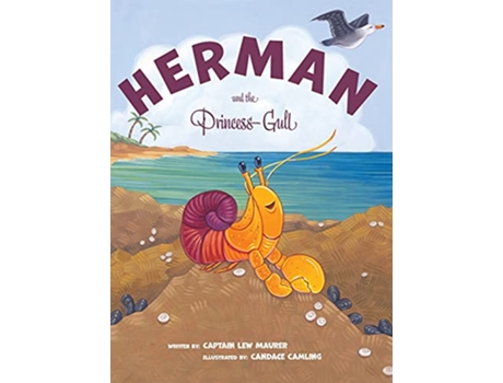Livro Herman and the Princess Gull de Lew Maurer (Inglês)
