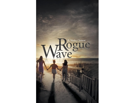 Livro Rogue Wave de R Wesley Clement (Inglês)