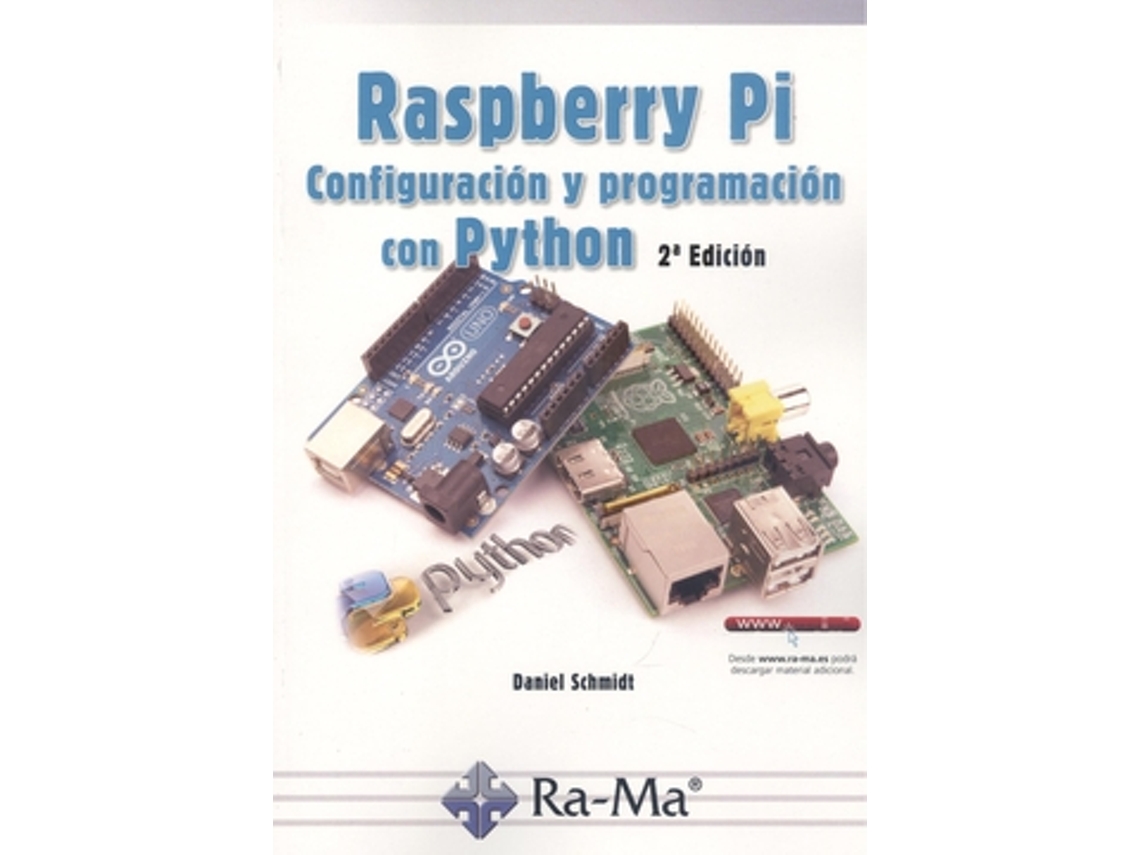 Livro Raspberry Pi 2ª Edición de Rodolfo Schmidt e Daniel
